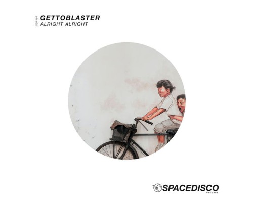 Gettoblaster - Alright Alright