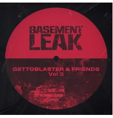 Gettoblaster - Gettoblaster & Friends Vol 2