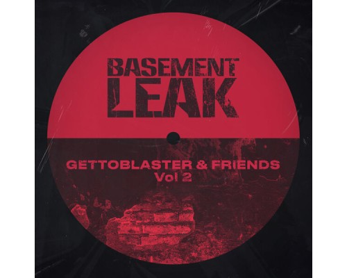 Gettoblaster - Gettoblaster & Friends Vol 2