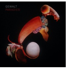 Gewalt - Paradies