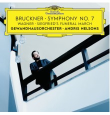 Gewandhausorchester - Bruckner: Symphony No.7, Wagner: Siegfried's Funeral March (Live)