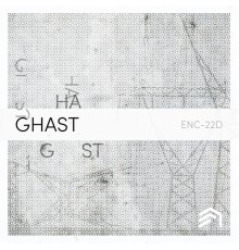 Ghast - ENC022 (Original Mix)