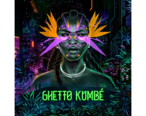 Ghetto Kumbé - Ghetto Kumbé