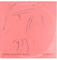 Ghola Duncan Idaho - Be Serial