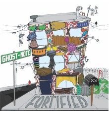 Ghost-Note - Fortified