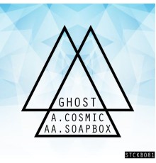 Ghost - Cosmic / Soapbox