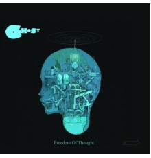 Ghost - Freedom of Thought