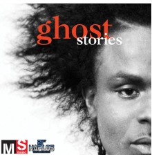 Ghost  - Stories