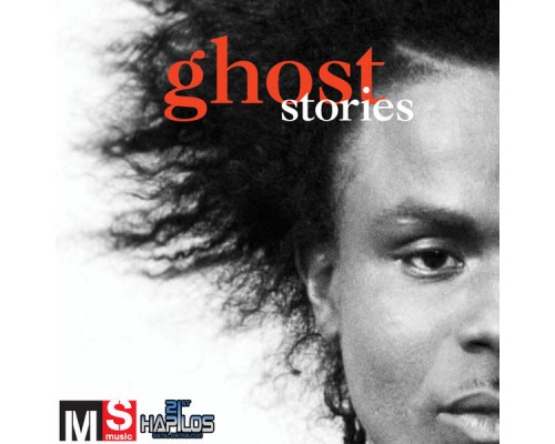 Ghost  - Stories