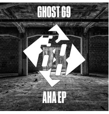 Ghost 69 - Aha