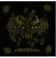 Ghost Buffalo - Ghost Buffalo