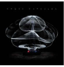 Ghost Capsules - Ghost Capsules