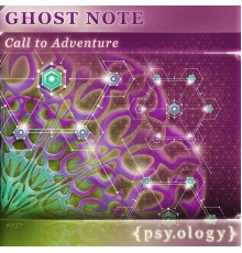 Ghost Note - Call to Adventure