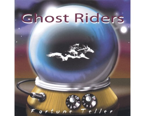 Ghost Riders - Fortune Teller