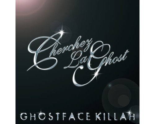 Ghostface Killah - Cherchez LaGhost