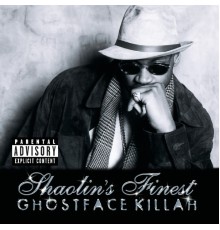 Ghostface Killah - Ghostface Killah...Shaolin's Finest