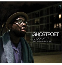 Ghostpoet - Survive It