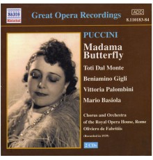 Giacomo Puccini - Madama Butterfly (Gigli, Dal Monte) (1939)