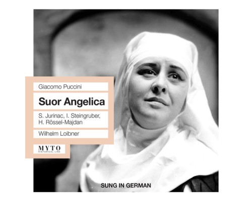 Giacomo Puccini - Suor Angelica