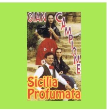 Gian Campione - Sicilia profumata