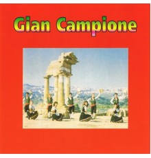 Gian Campione - Gian campione