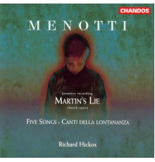 Gian Carlo Menotti - Martins Lie