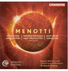 Gian Carlos Menotti - Apocalisse / Fantaisie pour violoncelle / Suite "Sebastian"
