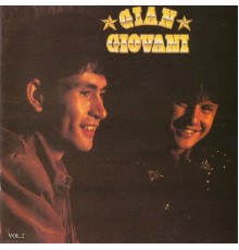 Gian & Giovani - Gian and Giovani - Vol. 2 (Vol. 2)