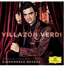 Gianandrea Noseda - Villazón - Verdi