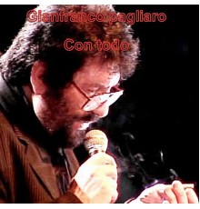 Gianfranco Pagliaro - Con Todo