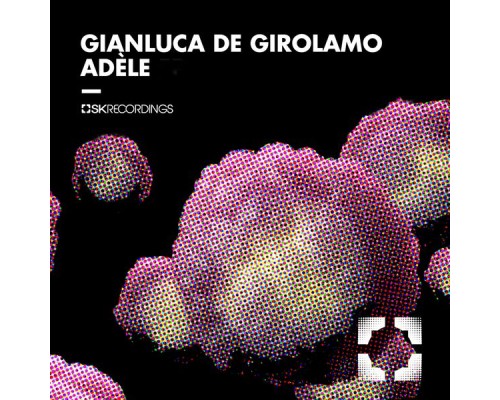 Gianluca De Girolamo - Adèle