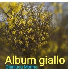 Gianluca Marino - Album giallo  (Instrumental)