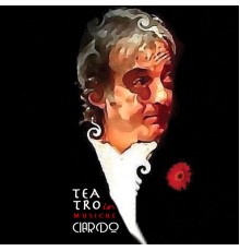 Gianni Ciardo - TeaTro in Musiche