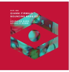 Gianni Firmaio - Bouncing Bass EP