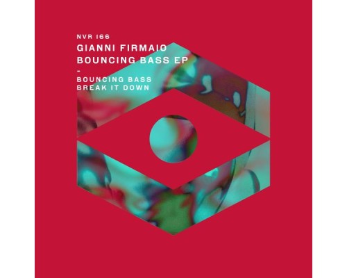 Gianni Firmaio - Bouncing Bass EP