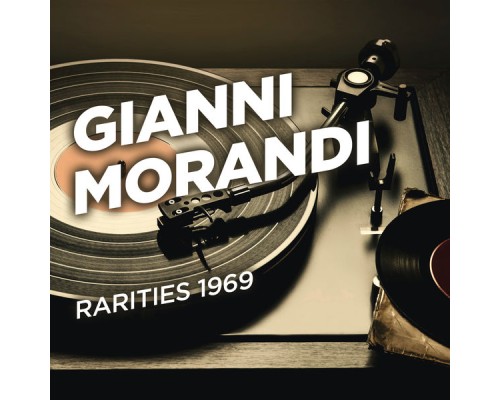 Gianni Morandi - Rarities 1969