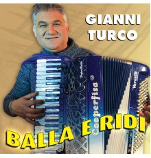 Gianni Turco - Balla e ridi