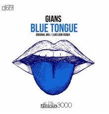 Gians - Blue Tongue