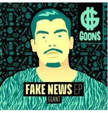 Giant - Fake News EP