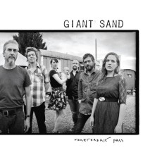 Giant Sand - Heartbreak Pass