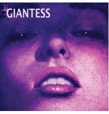 Giantess - Giantess