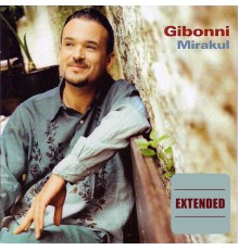 Gibonni - Mirakul (Extended)