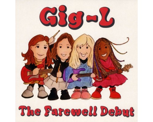 Gig-L - The Farewell Debut