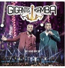 Gigantes do Samba - Gigantes do Samba (Ao Vivo)