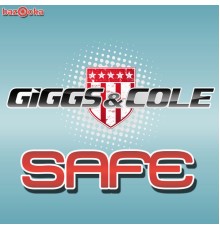 Giggs & Cole - Safe