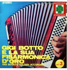 Gigi Botto - Fisarmonica d'oro