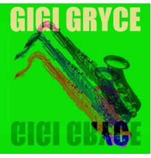 Gigi Gryce - Gigi Gryce