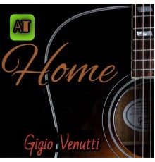 Gigio Venutti - At Home