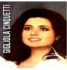 Gigliola Cinquetti - Gigliola Cinquetti