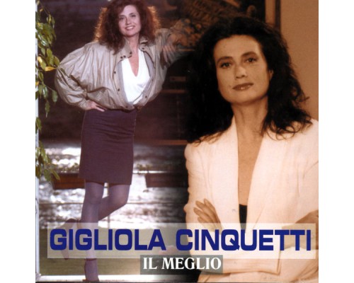 Gigliola Cinquetti - Il meglio